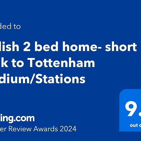 Stylish 2 Bed Home- Short Walk To Tottenham Stadium/Stations Лондон Экстерьер фото